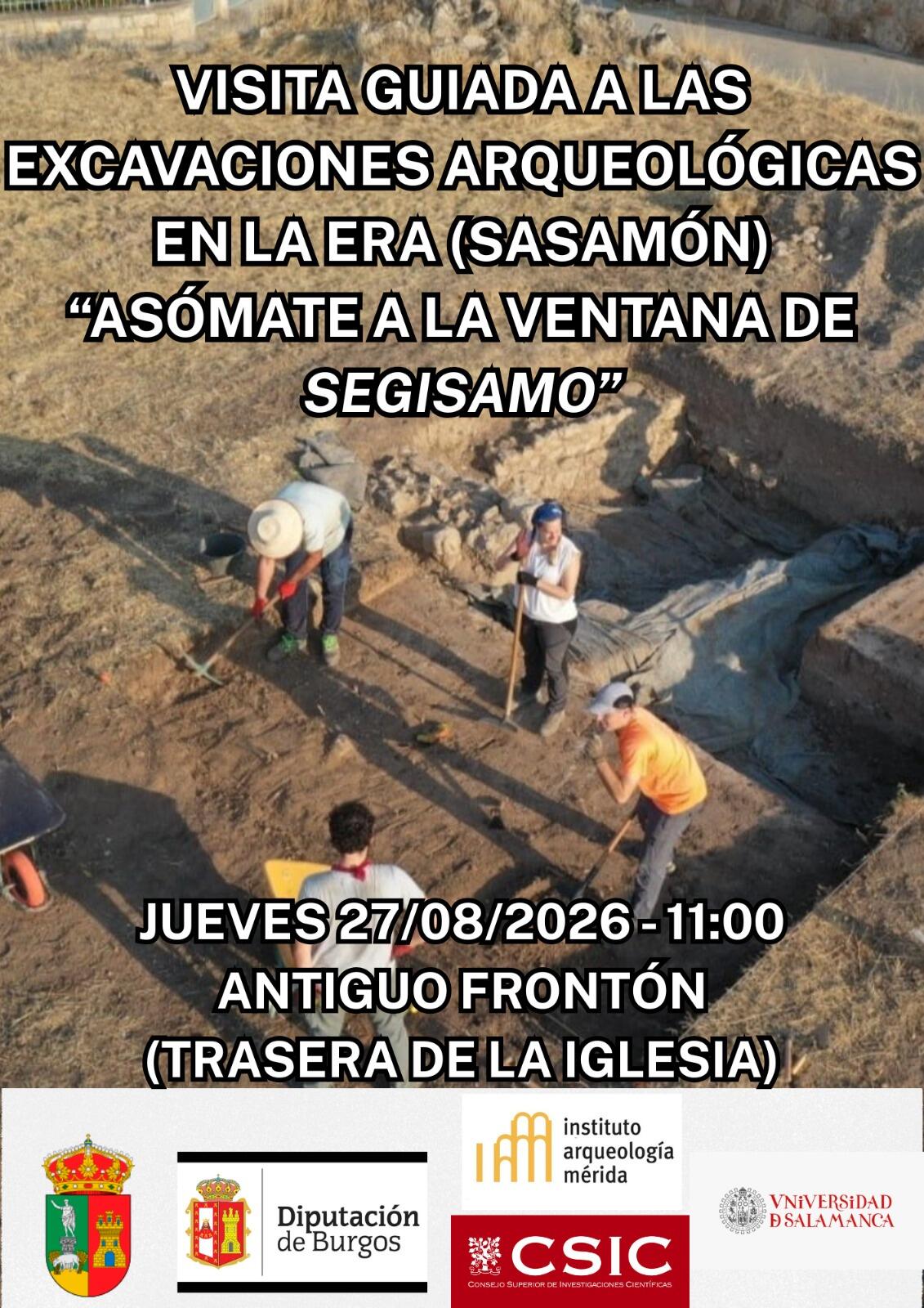 Visita guiada a las excavaciones arqueológicas en la Era "Asómate a la ventana de Segisamo"
